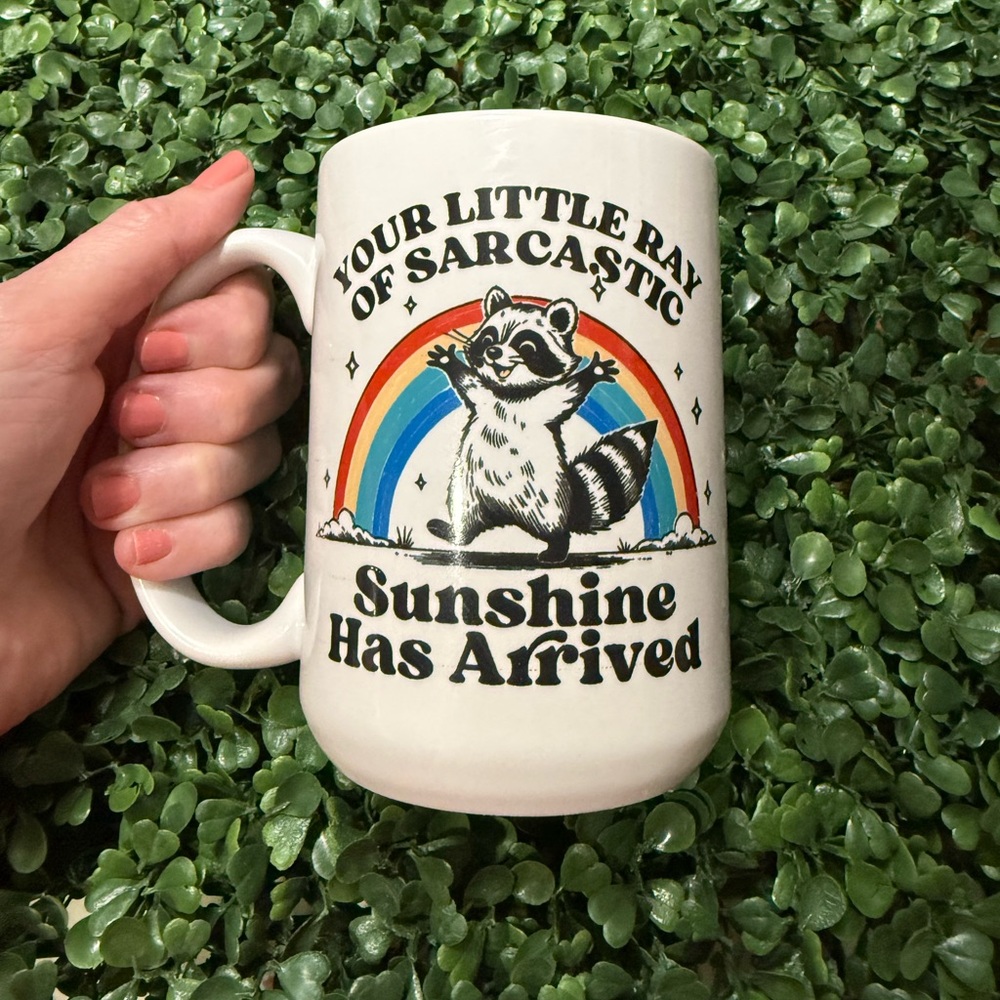 Rainbow Raccoon Sunshine Sarcasm Mug